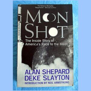 Book - Moon Shot: The Inside Story of America's Race to the Moon